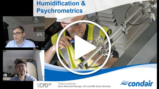 Webinar on humidification and psychrometrics Webinar on humidification and psychrometrics